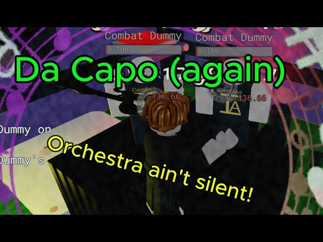 This Orchestra Ain't Silent | Da Capo & Virtuoso Item Asylum