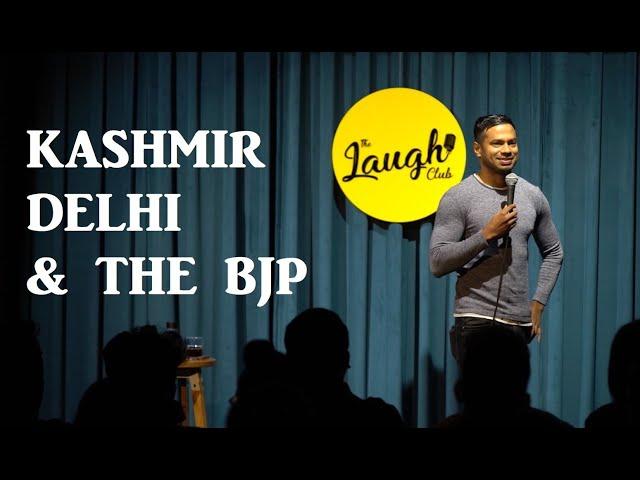 KASHMIR, DELHI & THE BJP | STAND-UP COMEDY BY DANIEL FERNANDES