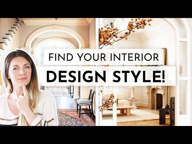 6 EASY STEPS TO FIND YOUR INTERIOR DESIGN STYLE 