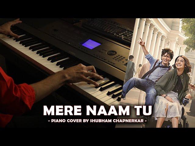 Mere Naam Tu - Zero (Piano Cover)