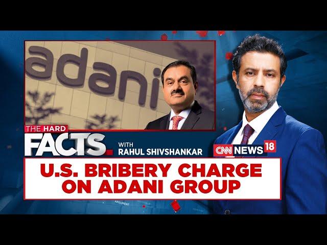 The Hard Facts With Rahul Shivshankar | US Bribery Charges: Adani Green Junks $600 Million Bond Deal