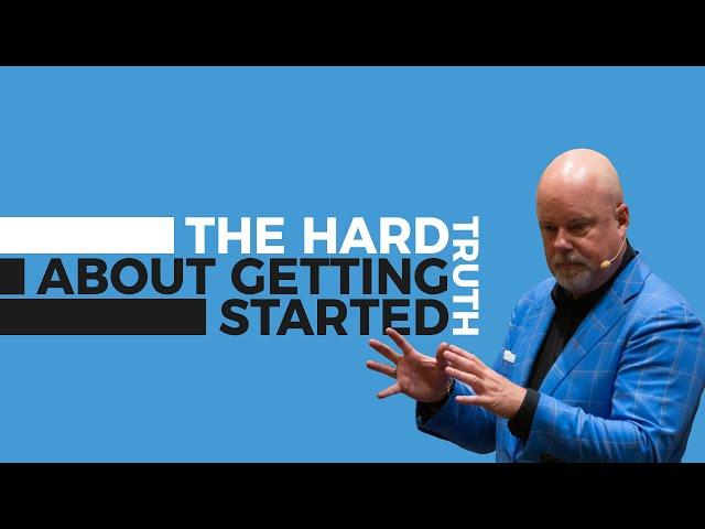 The Hard Truth About Getting Started - Eric Worre & Network Marketing Pro