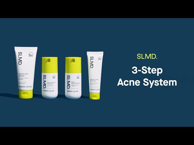 How to Use the SLMD Acne System | 3 Steps to Clear Skin