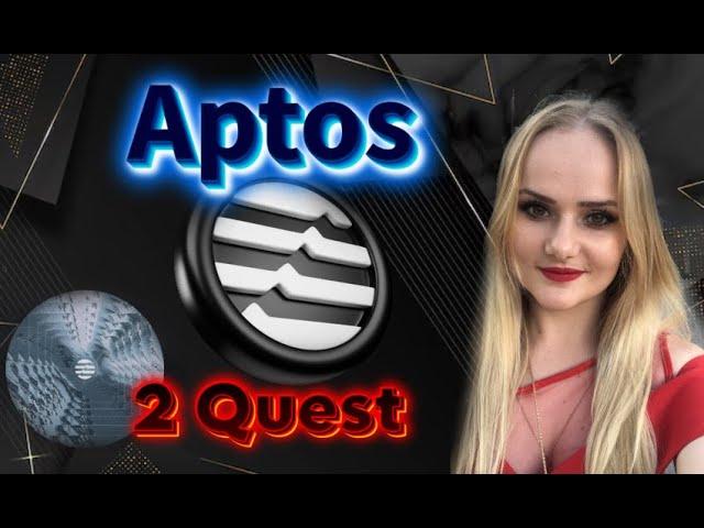 Aptos , 2 Неделя  2 Quest Happy Holidays , Aptos Airdrop 2.0 GALXE APTOS