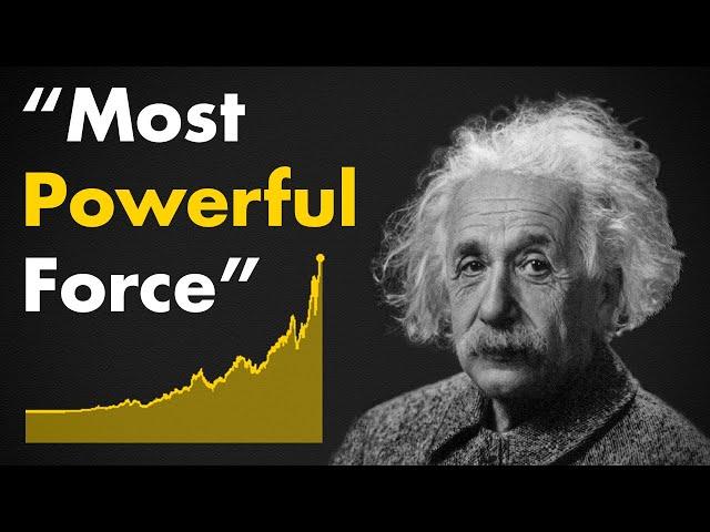 Why The Power Of Compound Interest Is Unfathomable - The Lawless Force