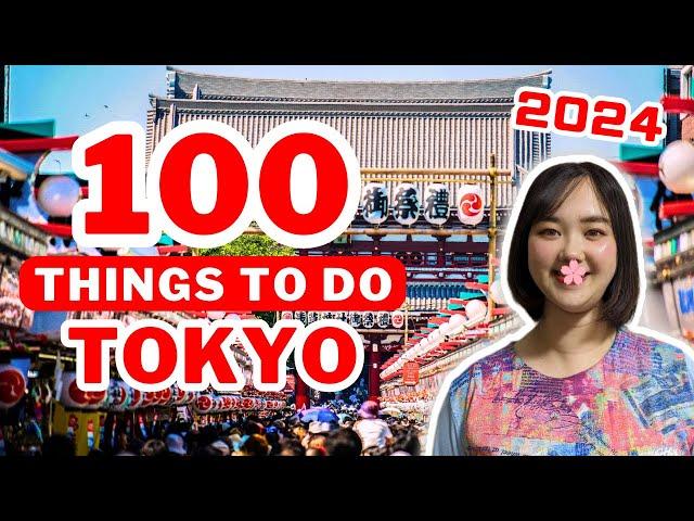 TOKYO has changed: TOP 100 Things to Do in TOKYO 2024 | Japan Travel Guide