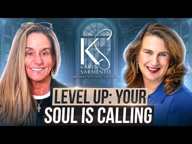 It's Time to Level Up: Your Soul Is Calling