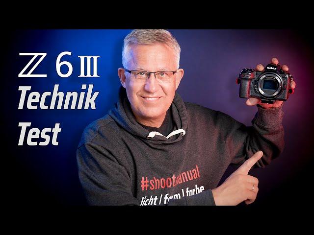 Review Nikon Z6III – Techniktest – Was leistet die Nikon Z6III [Deutsch]