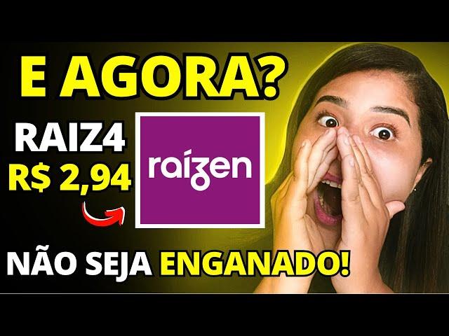 RAÍZEN (RAIZ4) : VOCÊ PRECISA SABER DISSO! Vale a pena INVESTIR?