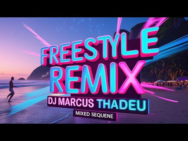  SET FREESTYLE REMIX | TOLGA, PAUL HARDCASTLE, GINA DEE, RIOS SISTERS, SNAP  | DJ MARCUS THADEU 