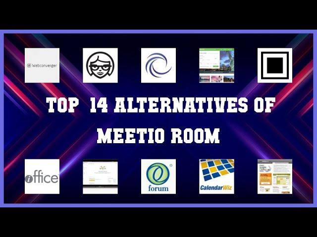 Meetio Room | Best 14 Alternatives of Meetio Room