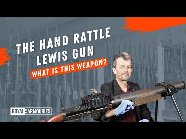 Why the British army strapped a rattle to a Lewis Gun, with firearms expert Jonathan Ferguson