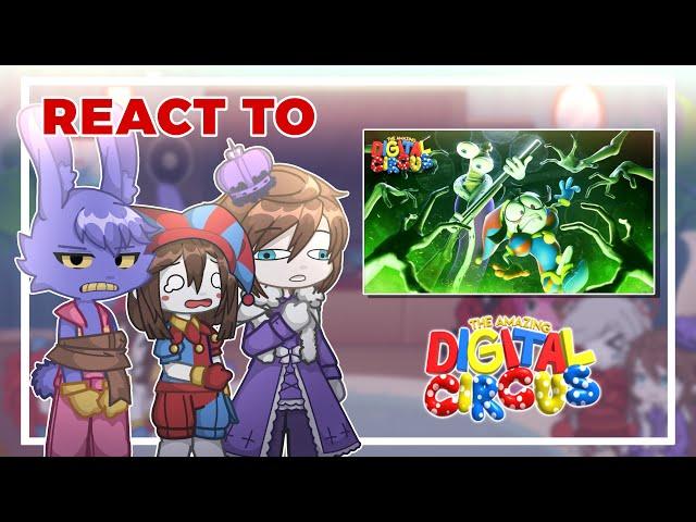 The Amazing Digital Circus react to EPISODE 3 // ‼️SPOILERS‼️// part 1 //  Tadc react to