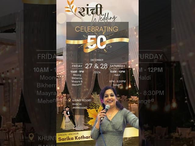 Ranchi Weddings | Hosted by Singer Sarika Kothari #wedding #love