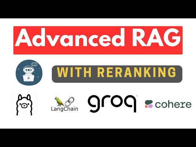 Advanced RAG Chatbot with Re-Ranking | Groq | Ollama | Cohere | Langchain