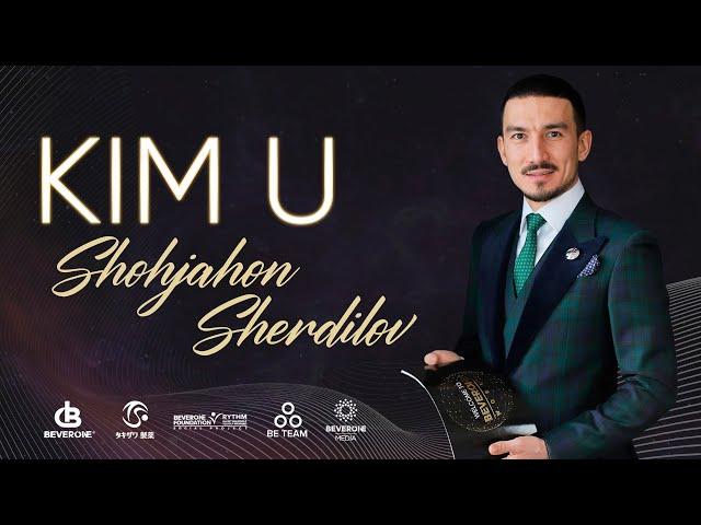 Kim U - Shohjahon @Sherdilzoda