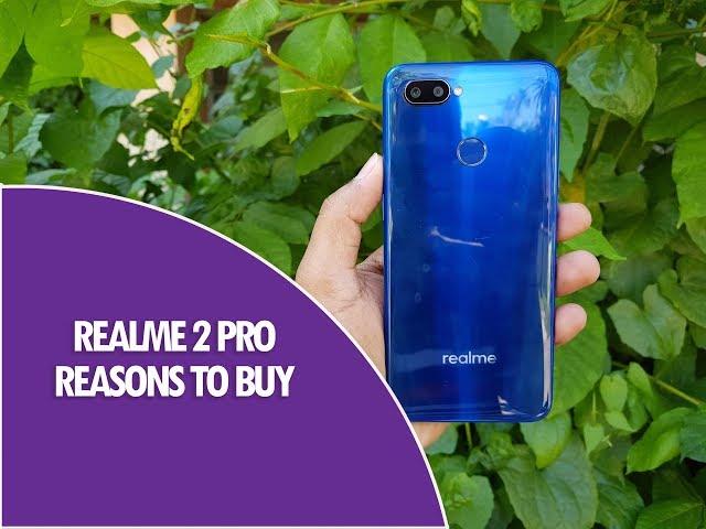 5 Reasons to Buy Realme 2 Pro- Best Features