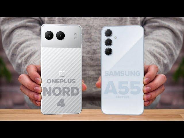 OnePlus Nord 4 Vs Samsung Galaxy A55 - Which One is Better For You 