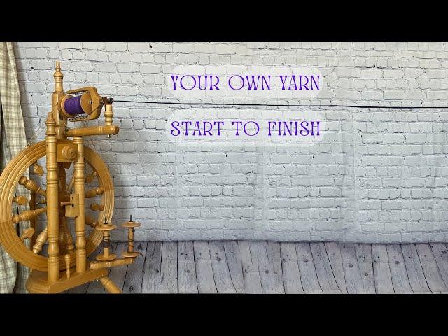 How to Spin Your Own Yarn, for Absolute Beginners; Using A Drop Spindle or Spinning Wheel