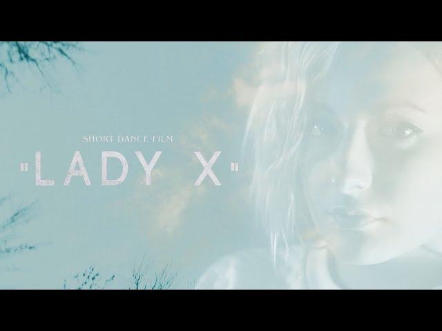 Short Dance Film "LADY X" by Vladislav Poliakov & ALEXKFILMS 2014