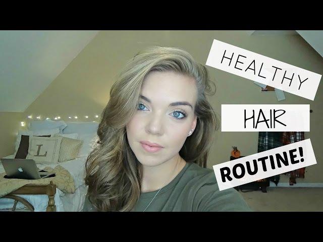 HEALTHY HAIR ROUTINE + EASY HAIRSTYLE