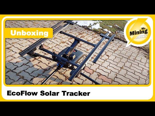 EcoFlow Solar Tracker EFX200 unboxing und Aufbau Typ SolarTS-GM Luxusspielzeug?