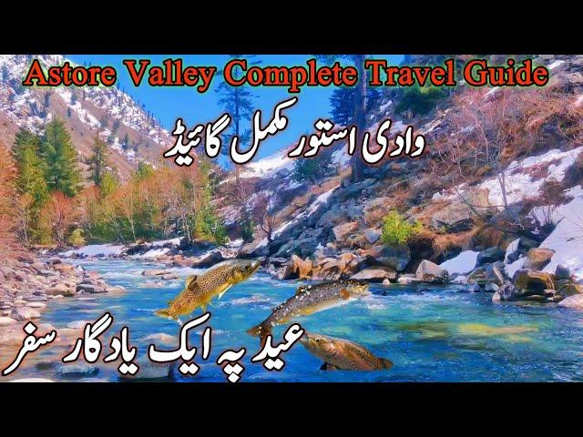 Astore Valley Complete Travel Guide | Astore Valley Vlog | Travel Guide