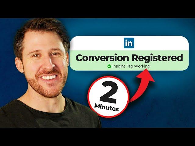 How To Setup LinkedIn Ads Insight Tag + Conversion Tracking 2024