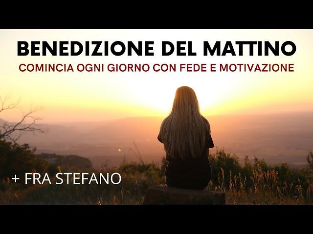 BENEDIZIONE DEL MATTINO | Preghiera Del Mattino Comincia La Giornata | 1 Ora Ispirazione Motivazione