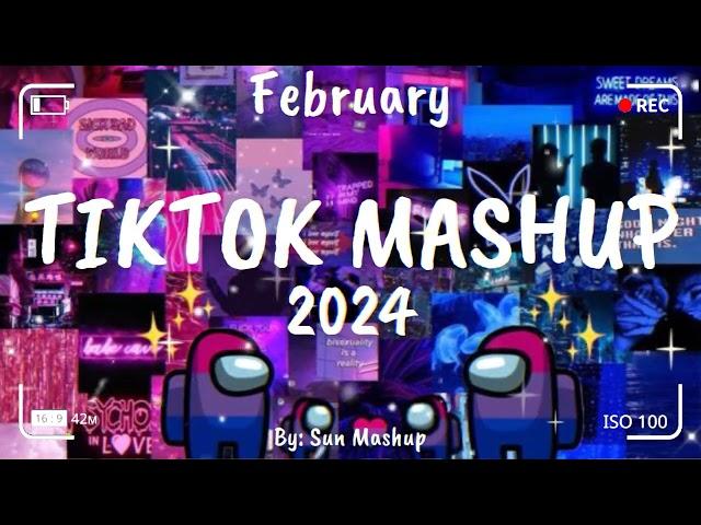 Tiktok Mashup February  2024  (Not Clean)