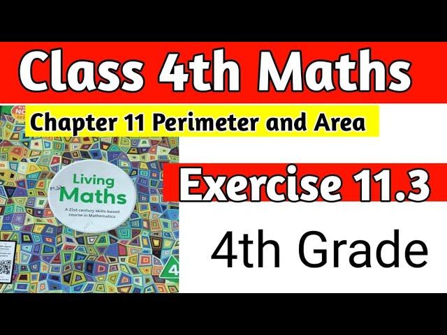 Class 4th Maths Chapter 11 Perimeter and Area Ex 11.3 |living Maths Class 4 |Class 4 Maths|Maths