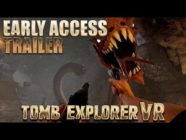 Early Access Trailer | 4K | Tomb Explorer VR