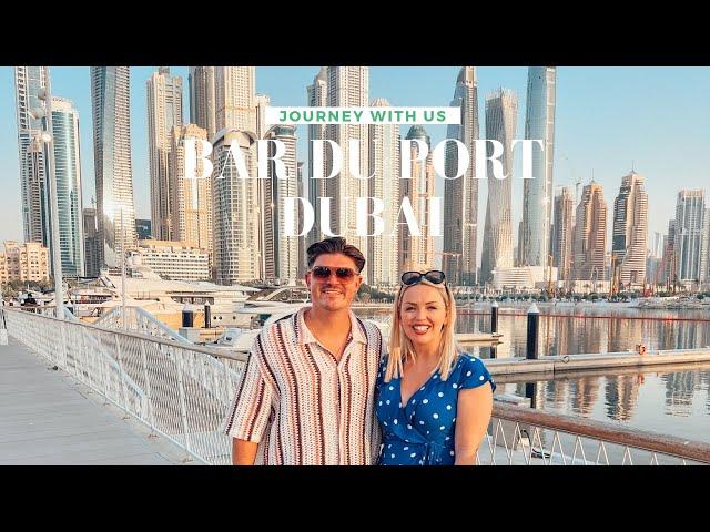 BAR DU PORT, DUBAI - WALKTHROUGH TOUR