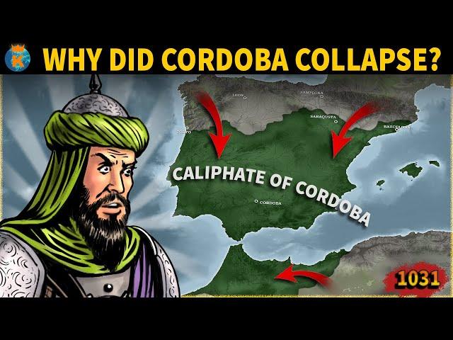 Why did the Caliphate of Cordoba Collapse?