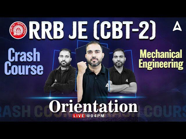 RRB JE CBT 2 | RRB JE CBT 2 Mechanical Engineering Orientation | By RK Sir