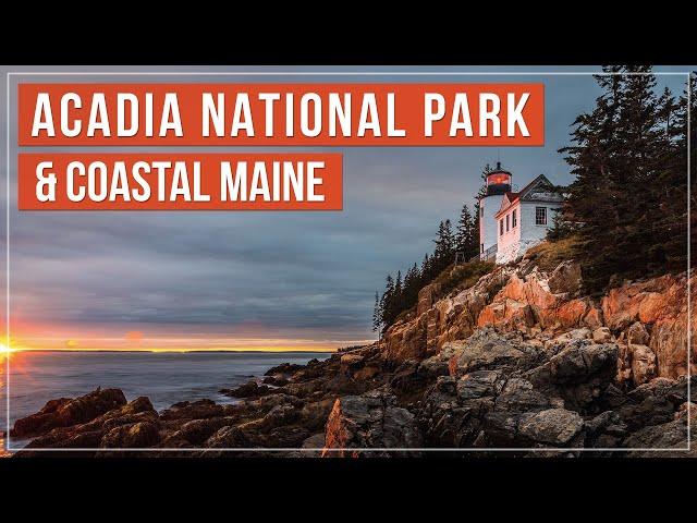 Fall in Acadia National Park & Coastal Maine