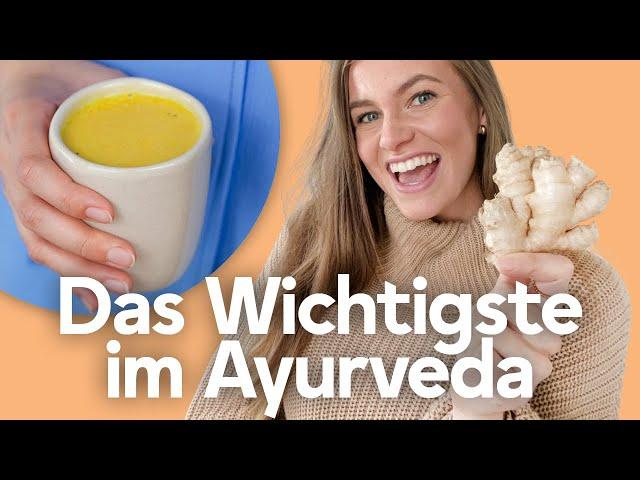 AYURVEDA für Anfänger: Alles was Du wissen musst