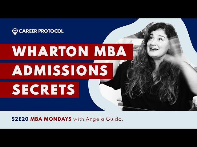 How To Get Into Wharton Business School | Tips from an MBA Admissions Expert