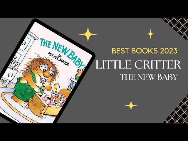 AMAZON BOOK FINDS 2023 - Little Critter The New Baby | WITH LINK | BEST BOOKS 2023