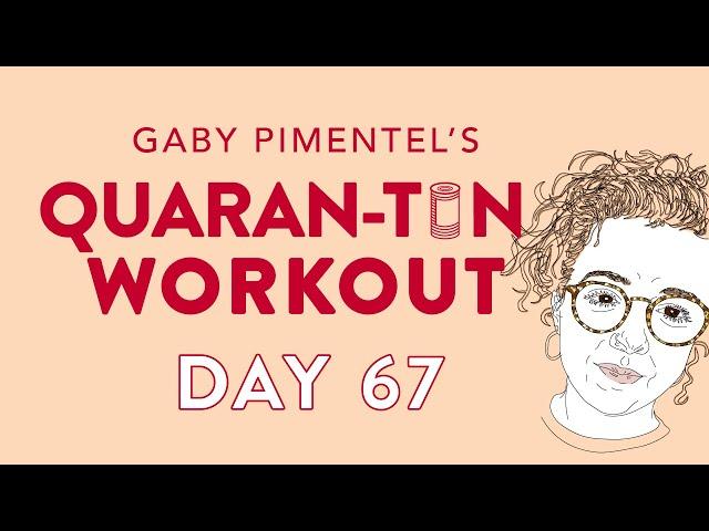 *DAY 67* QUARAN-TIN EXERCISE PLAN | ELDERLY ISOLATION HOME WORKOUT | CORONAVIRUS QUARANTINE