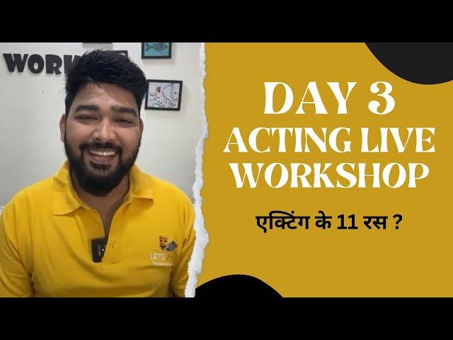 9 Emotions of Acting | Live Acting Class by Vinay Shakya | Lets Act