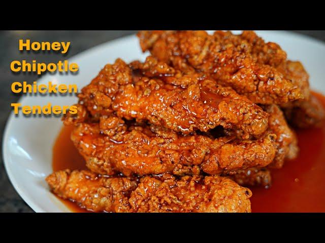 The BEST Honey Chipotle Chicken Tenders! Game Day Meal