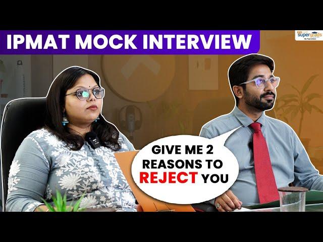 IPMAT 2023 MOCK Interview Preparation | IPMAT 2023 Interview Tips & Strategy | IPMAT MOCK Test