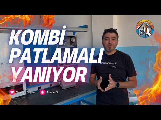 Kombide Patlamalı Yanma Sorunu ve Çözüm Yolları / Kombi Neden Patlamalı Yanar [2024]