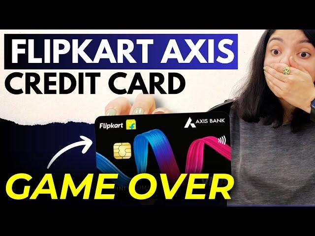 Flipkart Axis Bank Credit Card MASSIVE Update || Axis Bank Credit Card DEVALUATION