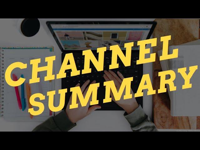 Channel Summary | 2020