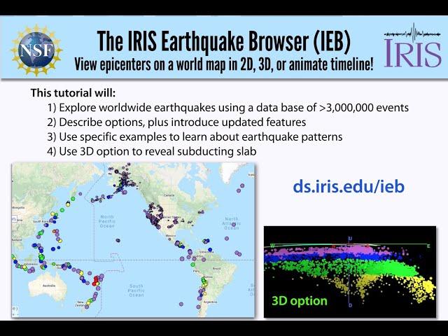 IRIS Earthquake Browser—Explore events in 2D and 3D (Tutorial)