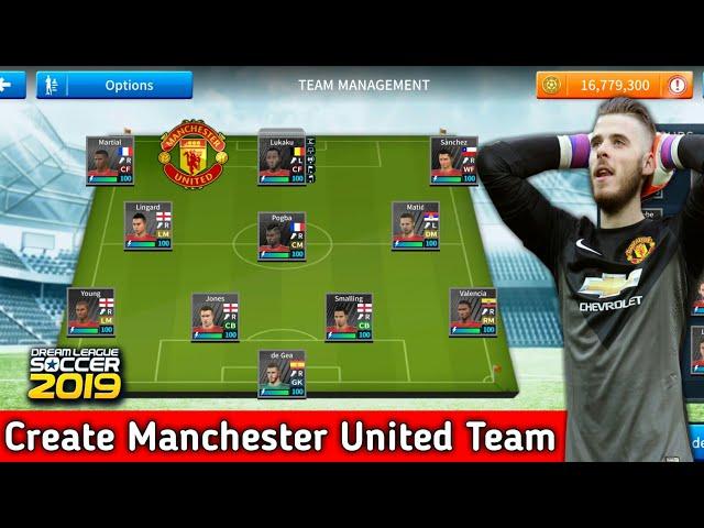 How To Create Manchester United Team In Dream League Soccer 2019