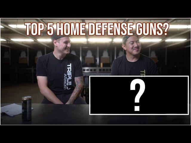 TOP 5 HOME DEFENSE GUNS