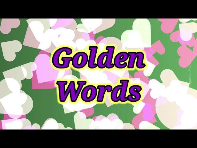 Golden Words or Magical Words